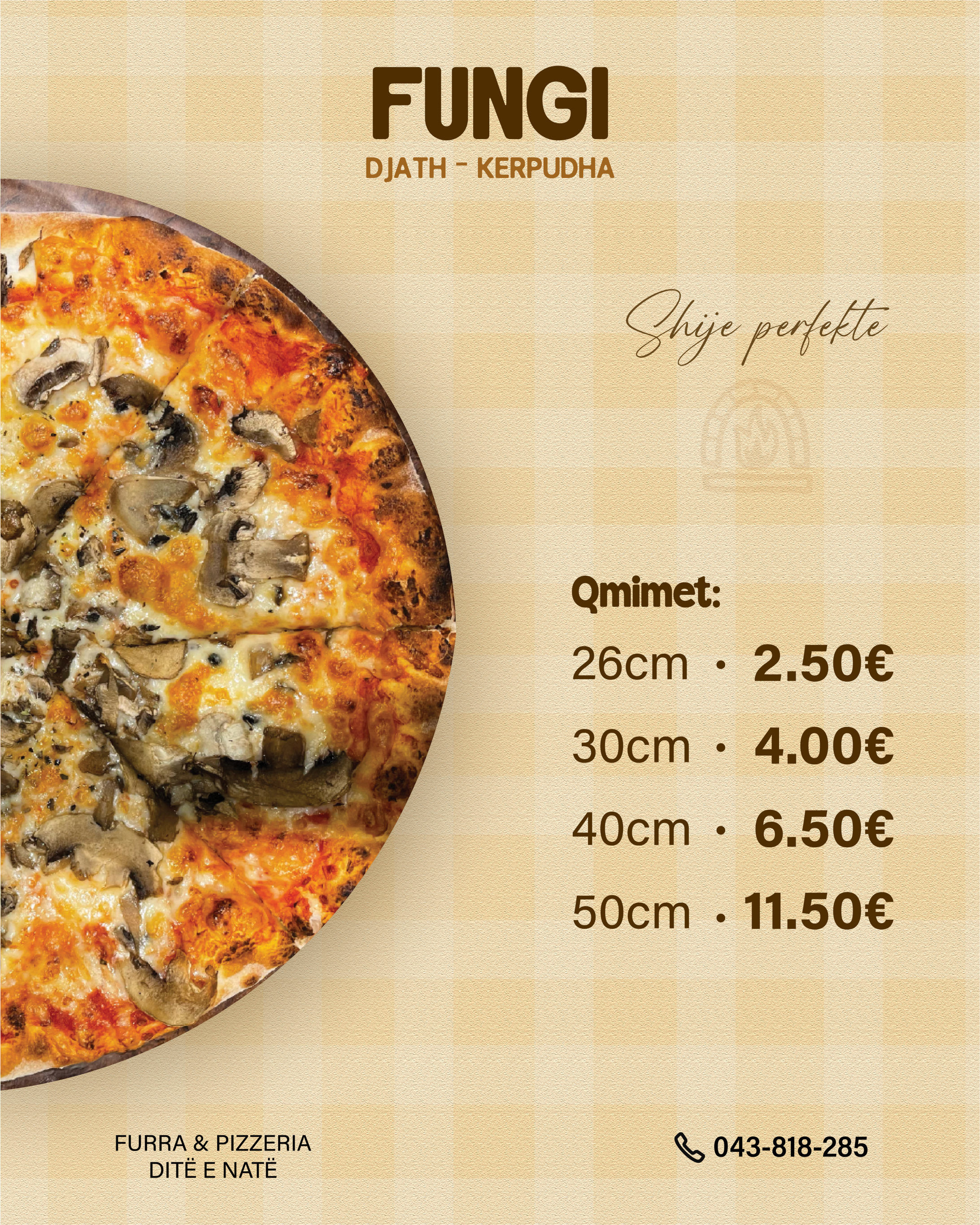 Pizzeria Ditë e Natë — Fungi menu poster
